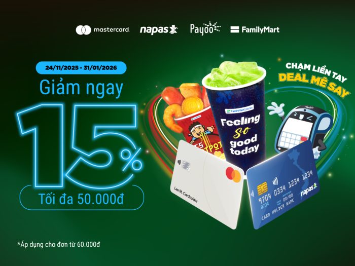 Bùng nổ ưu đãi 15% tại nhiều hệ thống, thương hiệu nổi tiếng khi thanh toán chạm thẻ NAPAS - Mastercard - Ảnh 4. Chạm thẻ tại Family Mart tiết kiệm 15%: Mua càng nhiều, giảm càng sâu
