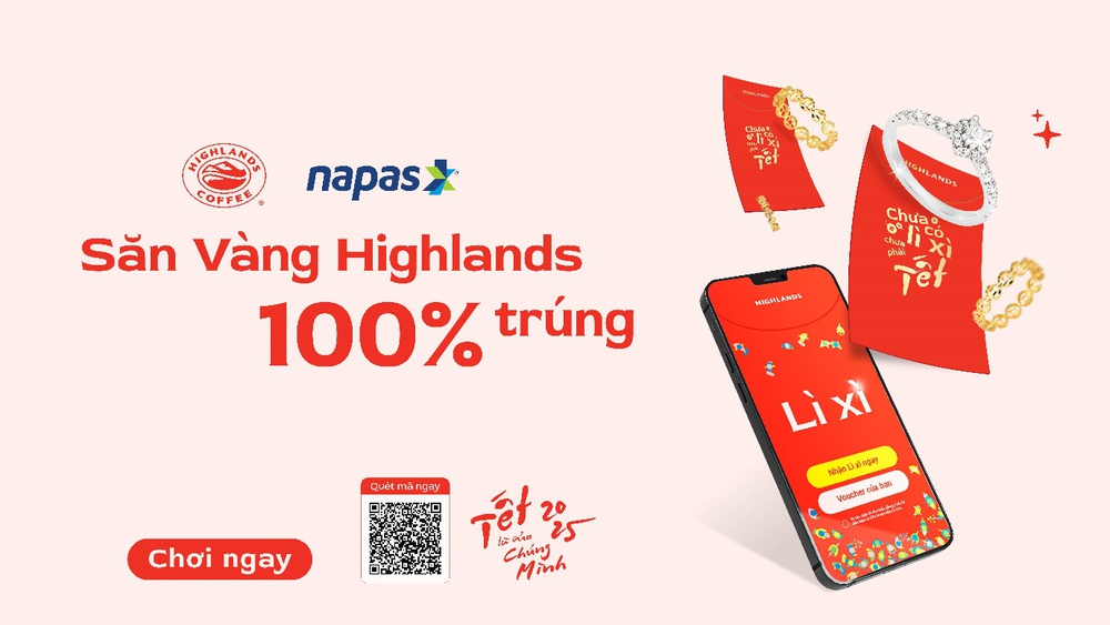 Săn vàng trúng lớn, 100% nhận ưu đãi khủng từ NAPAS và HIGHLANDS- Ảnh 1.