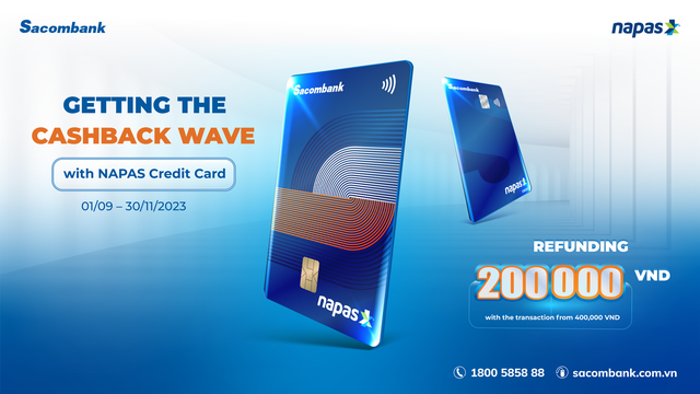 Instant refund of 200,000 VND when opening and paying by NAPAS SACOMBANK domestic credit card - Ảnh 1.