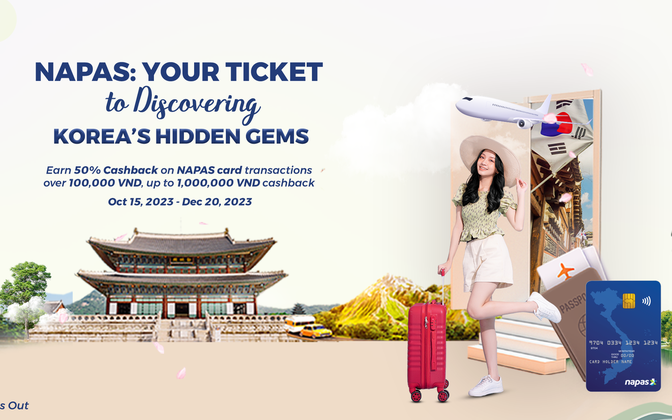 NAPAS cardholders continue to receive cashback offer of up to 1 million VND when proceeding payment in Korea
