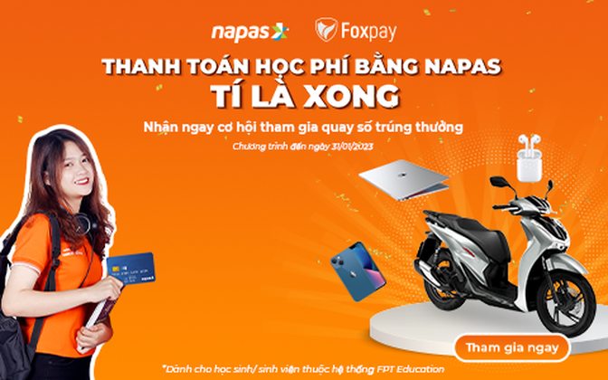 Announcement of the list of winners of the program “Paying tuition fee, with NAPAS it is as quick as a flash”