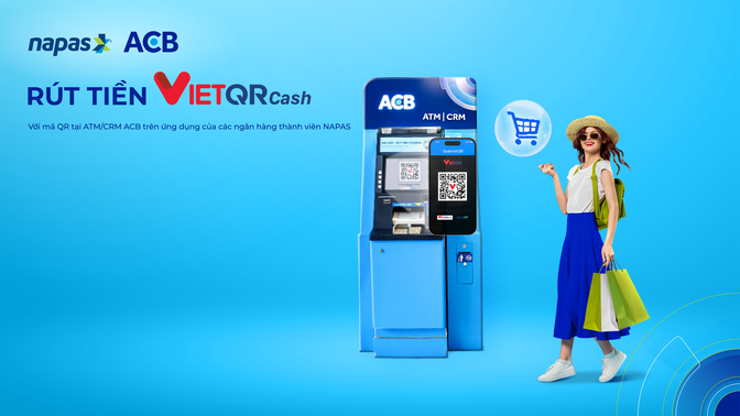 ACB phối hợp NAPAS triển khai dịch vụ VietQRCash
