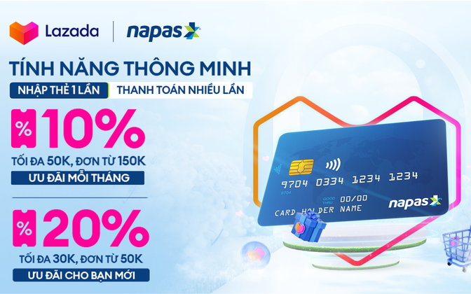 Shop till you drop, save up to 20% with NAPAS & LAZADA