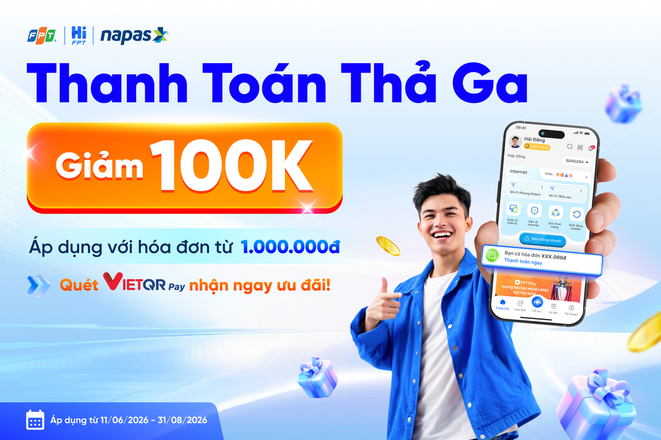 Thanh toán VIETQRPay trên Hi FPT, nhận ngay ưu đãi 100.000 đồng từ NAPAS và FPT Telecom - Ảnh 1.